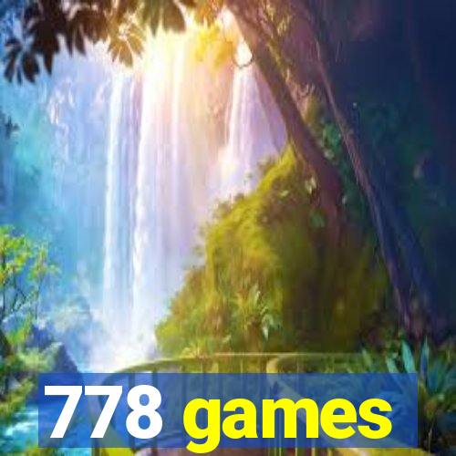 778 games